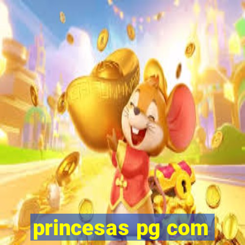 princesas pg com